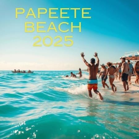 VA - Papeete Beach (2025) MP3