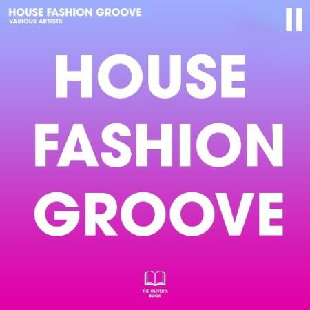 VA - House Fashion Groove II (2025) MP3 VA - House Fashion Groove II (2025) MP3
