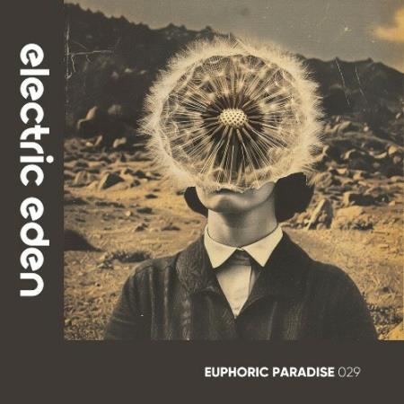 VA - Euphoric Paradise 029 (2025) MP3 VA - Euphoric Paradise 029 (2025) MP3