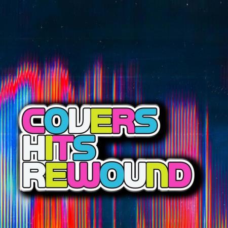 VA - Covers Hits Rewound (2025) MP3