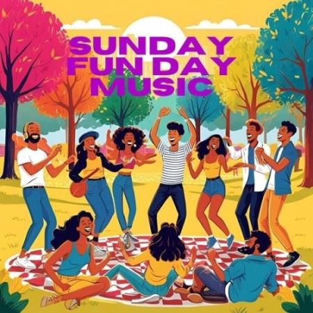 VA - Sunday Fun Day Music (2025) MP3 VA - Sunday Fun Day Music (2025) MP3