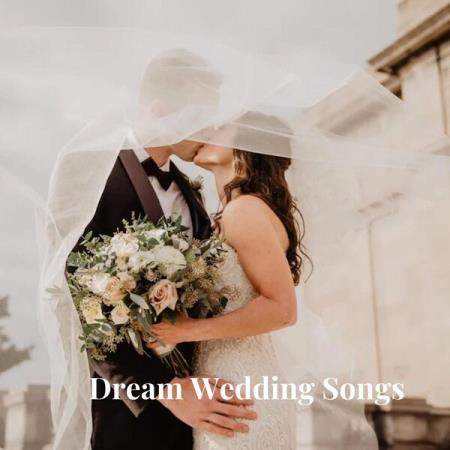 VA - Dream Wedding Songs (2025) MP3