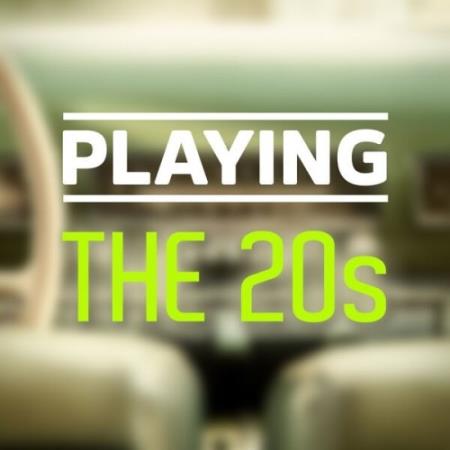 VA - Playing – The 20s (2025) MP3