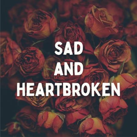 VA - sad and heartbroken (2025) MP3 VA - sad and heartbroken (2025) MP3