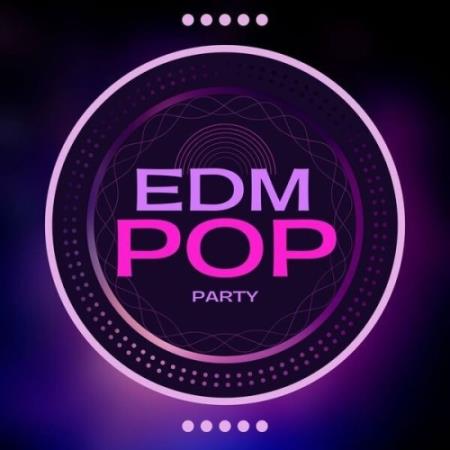 VA - EDM Pop Party (2025) MP3