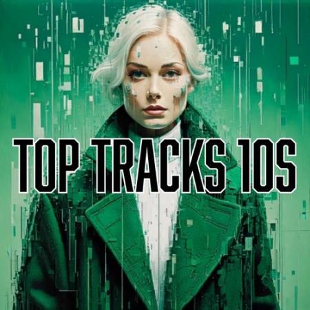 VA - Top Tracks 10s (2025) MP3 VA - Top Tracks 10s (2025) MP3