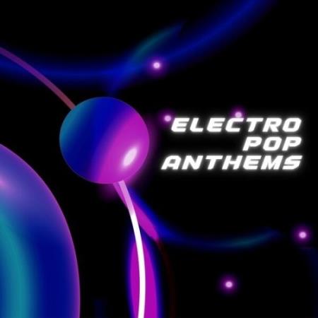 VA - Electro Pop Anthems (2025) MP3 VA - Electro Pop Anthems (2025) MP3
