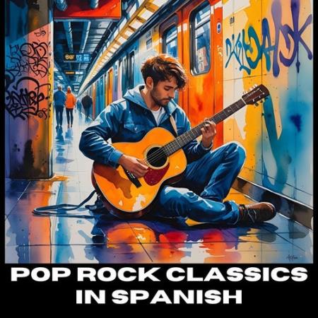 VA - Pop Rock Classics in Spanish (2025) MP3 VA - Pop Rock Classics in Spanish (2025) MP3