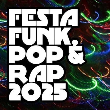 VA - Festa Funk, Pop & Rap (2025) MP3