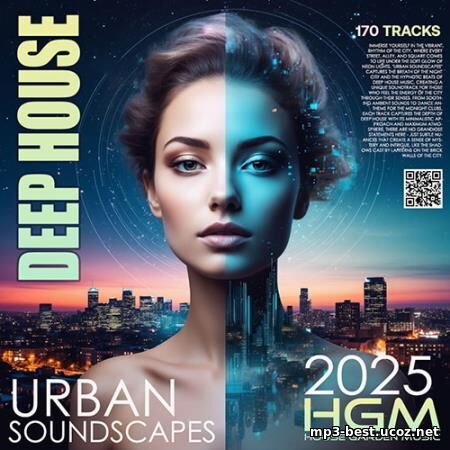 Deep House: Urban Soundscapes