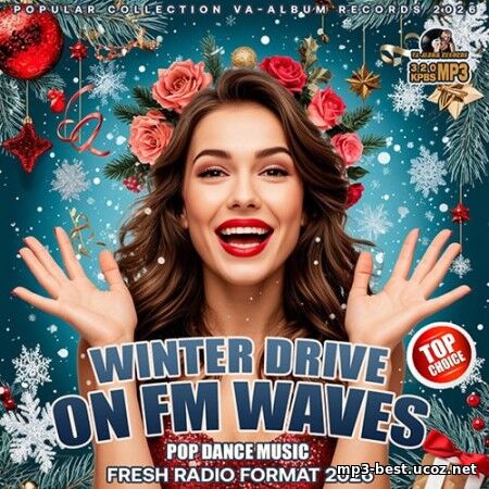 Winter Drive On FM Waves Winter Drive On FM Waves