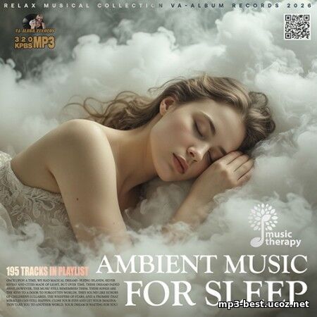 Ambient Music For Sleep