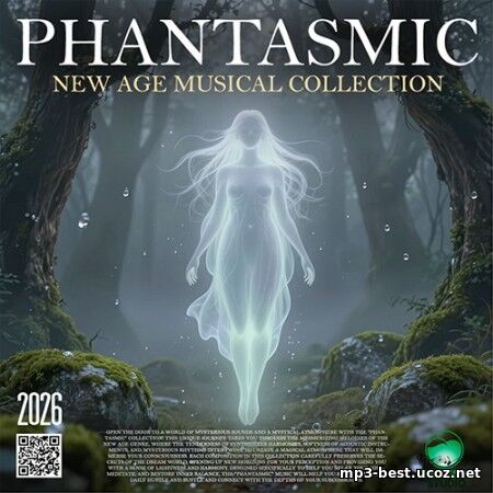 Phantasmic New Age Music