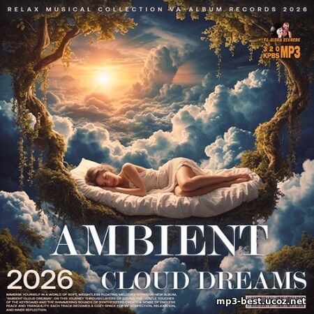 Ambient Cloud Dreams