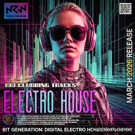 Electro House: Bit Generation
