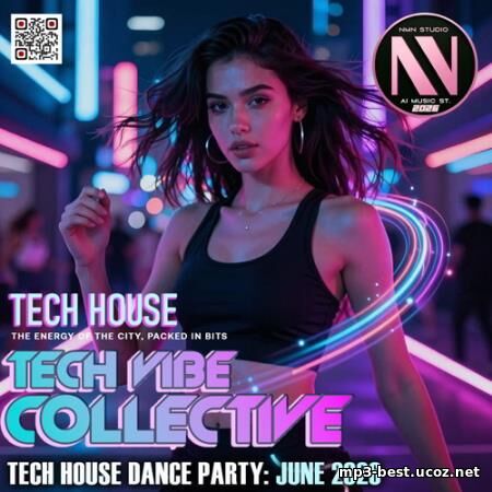 Tech Vibe Collective (2026) EDM: Tech Vibe Collective (2026)