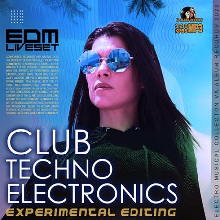 VA - Club Techno Electronics: EDM Liveset (2020) VA - Club Techno Electronics: EDM Liveset (2020)